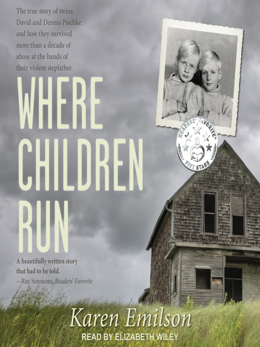 Title details for Where Children Run by Karen Emilson - Available